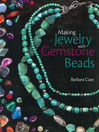Cover image for Making Jewelry with Gemstone Beads